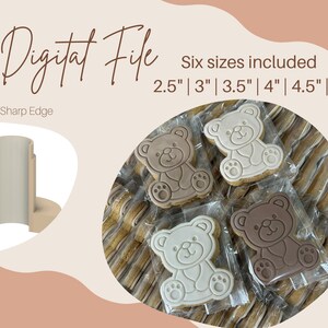 May include: Six cookie cutters in various sizes, ranging from 2.5 inches to 5 inches, shaped like teddy bears. The cookie cutters are packaged individually in clear plastic bags. The text "Digital File" and "Sharp Edge" are visible in the image.