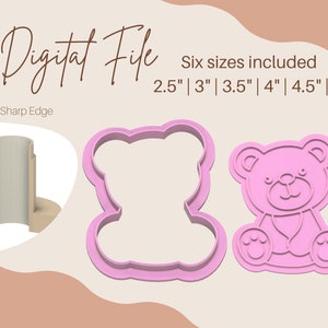 May include: Six digital cookie cutter designs of a teddy bear in various sizes: 2.5 inches, 3 inches, 3.5 inches, 4 inches, 4.5 inches, and 5 inches. The cutters are pink and have a sharp edge.