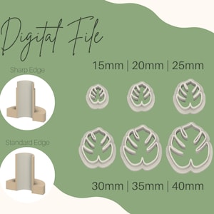 15-40mm 6 sizes Monstera Leaf Polymer Clay Cutter Digital File, Monstera Leaf Polymer Clay Cutter STL File, Monstera Cutter Digital File