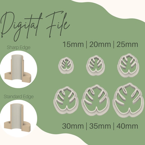 15-40mm 6 sizes Monstera Leaf Polymer Clay Cutter Digital File, Monstera Leaf Polymer Clay Cutter STL File, Monstera Cutter Digital File