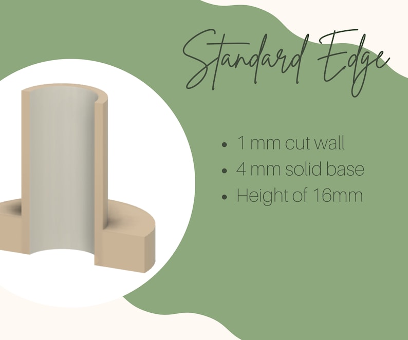 May include: A 3D rendering of a standard edge candle holder with a 1 mm cut wall, 4 mm solid base, and a height of 16 mm.