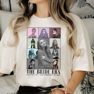 Custom Era Theme Party Shirt, In My Bride Era Shirt, Custom Comfort Colors Shirt, Custom Photo Name Shirt, Personalized Bachelorette Shirt