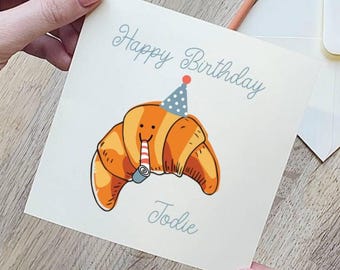 Personalised Croissant Birthday Card