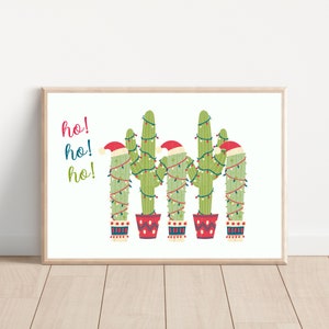 Lustiger Ho Ho Ho Weihnachtskaktus Wand Kunst Druck, Weihnachten Hohoho Kaktus Feiertags Haus Wanddekor, Printable Xmas Hohoho Santa Kaktus Poster