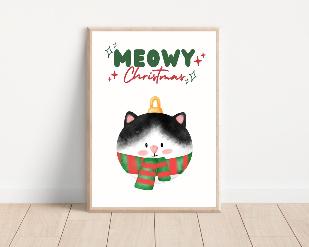 Cute Meowy Christmas Cat Wall Art Print, Meowy Christmas Cat Printable ...