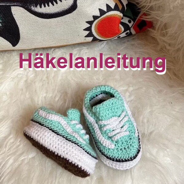 DIY babyschoentjes haakpatroon // Stap-voor-stap instructies PDF // In maat verstelbaar // Vans “Oldskool” sneakers (Duitse versie)