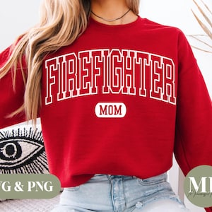 Firefighter Mom SVG & PNG