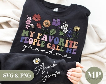 Custom My Favorite People Call Me Grandma SVG & PNG