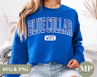 Blue Collar Wife SVG & PNG