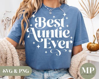 Best Auntie Ever SVG & PNG