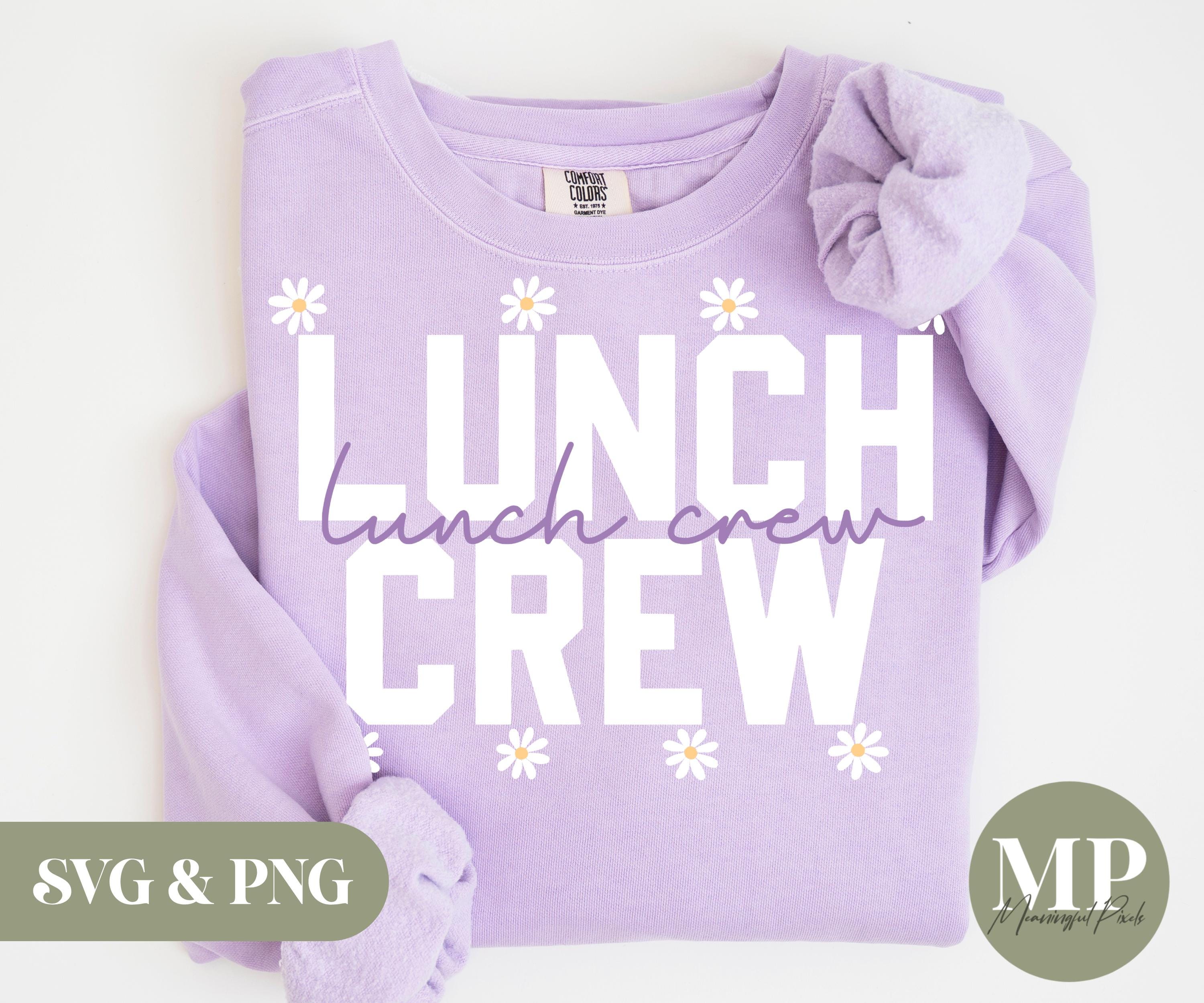 Lunch Crew SVG & PNG