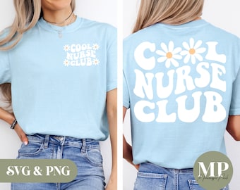 Cool Nurse Club | Nurse SVG & PNG