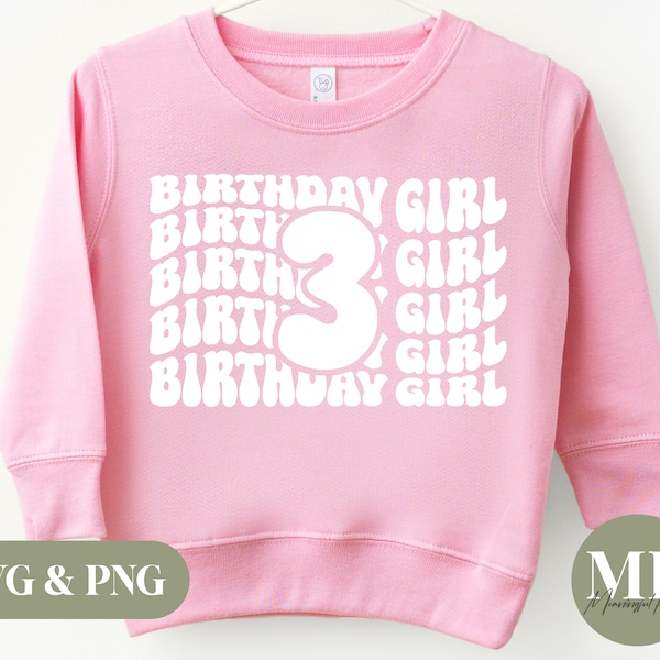 Birthday Girl | Three Years Old | 3rd Birthday SVG & PNG