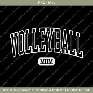 May include: White text on a black background reads "VOLLEYBALL MOM". The text is in a bold, blocky font.