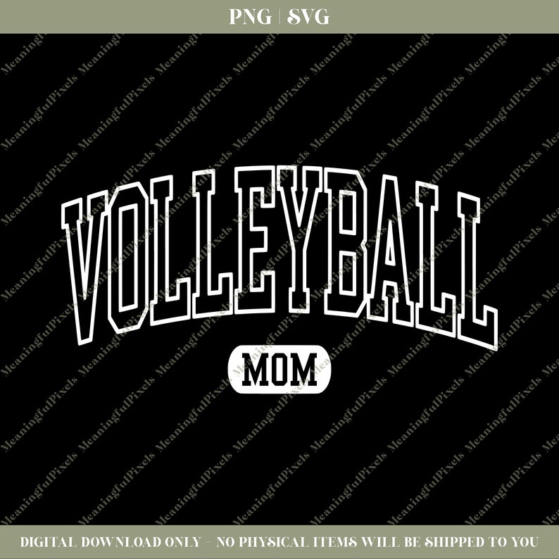 May include: White text on a black background reads "VOLLEYBALL MOM". The text is in a bold, blocky font.