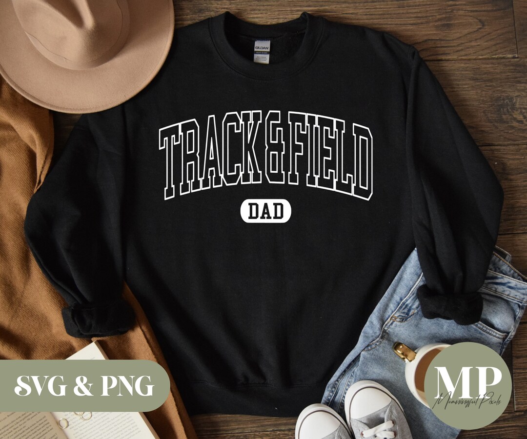 Track and Field Track and Field Dad SVG & PNG Etsy