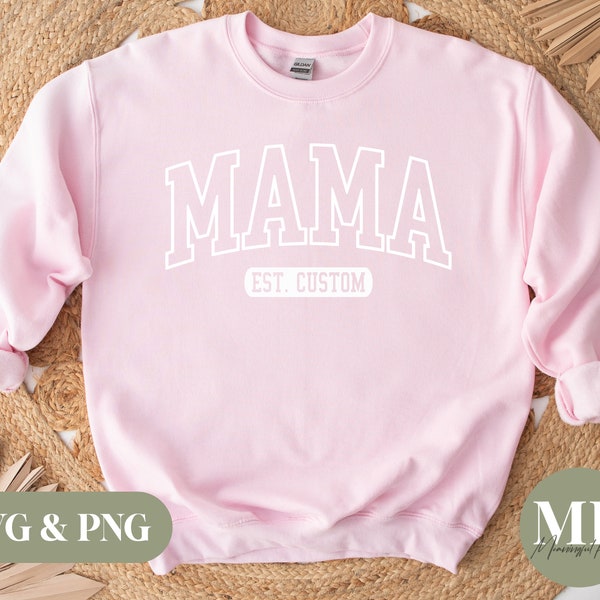 Mama Est. | Aangepaste Mama SVG & PNG