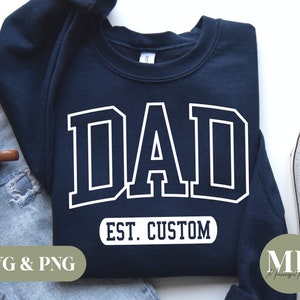Dad Est. | Custom Dad SVG & PNG
