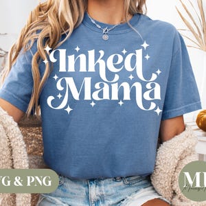 Inked Mama SVG & PNG