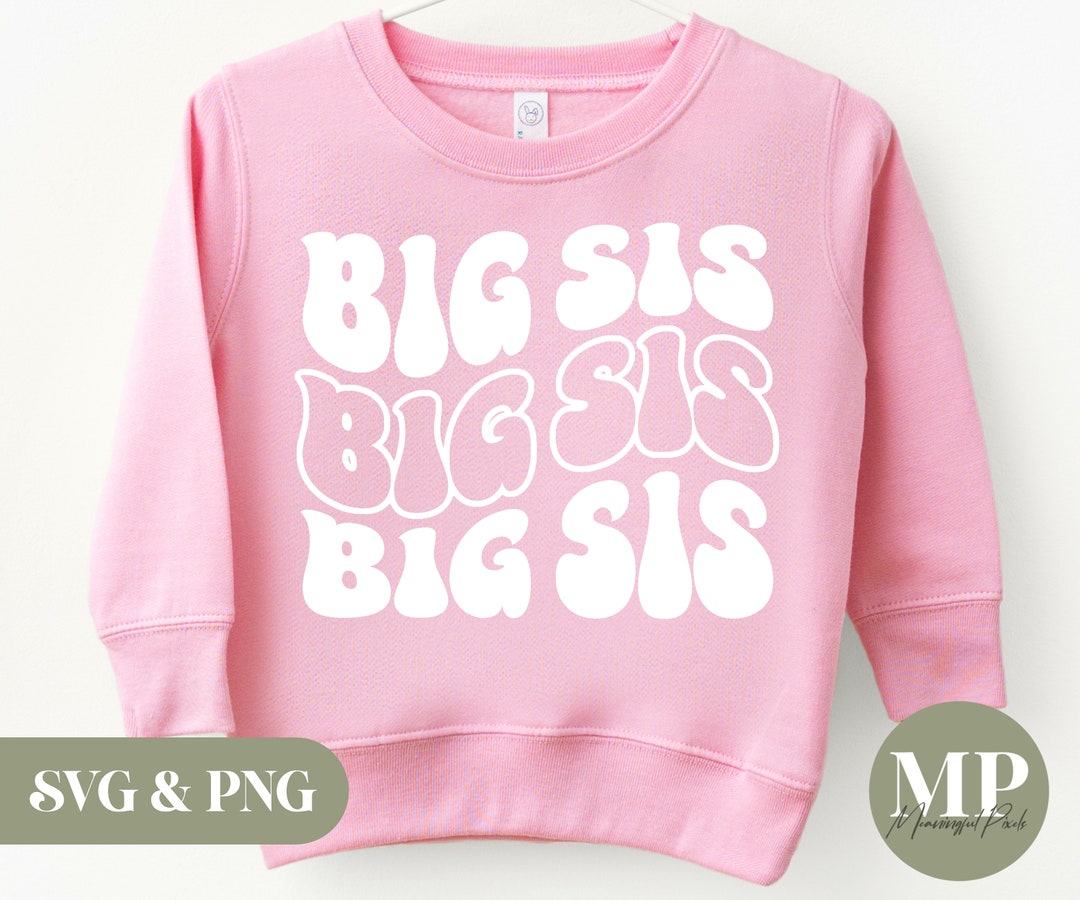 Big Sis SVG & PNG - Etsy