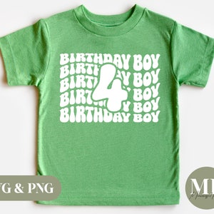 Birthday Boy | Four Years Old | 4th Birthday SVG & PNG