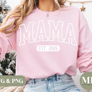 Mama Est. 2026 SVG & PNG