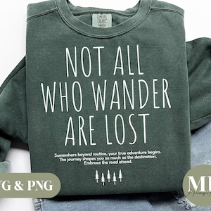 Not All Who Wander Are Lost SVG & PNG