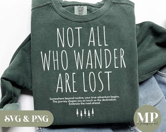 Not All Who Wander Are Lost SVG & PNG