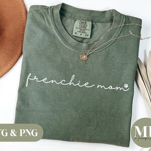Frenchie Mom | Frenchie SVG & PNG