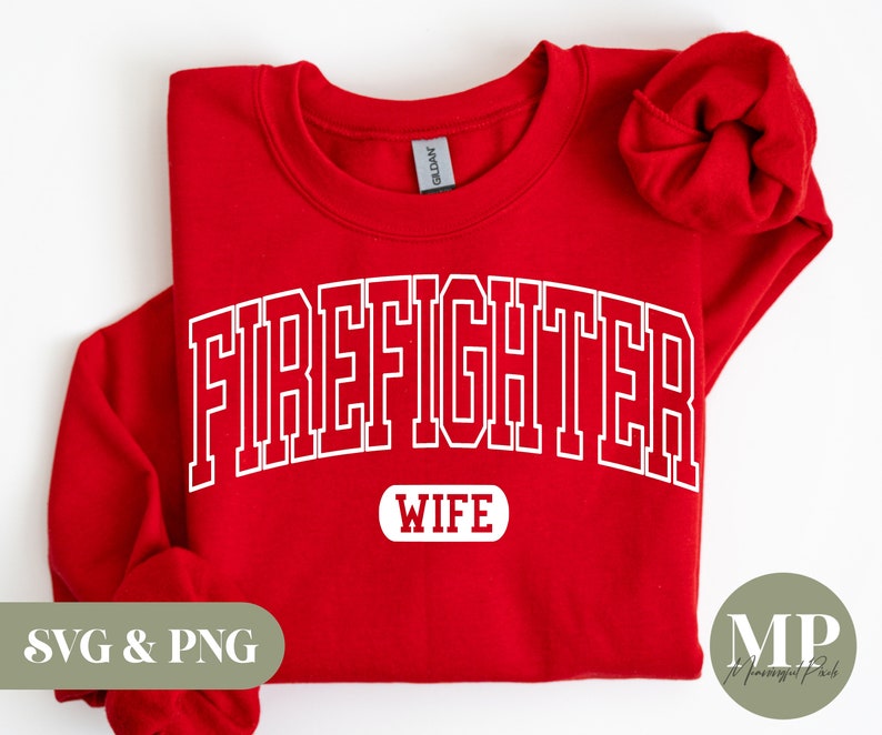 Firefighter Wife SVG &amp; PNG - Etsy