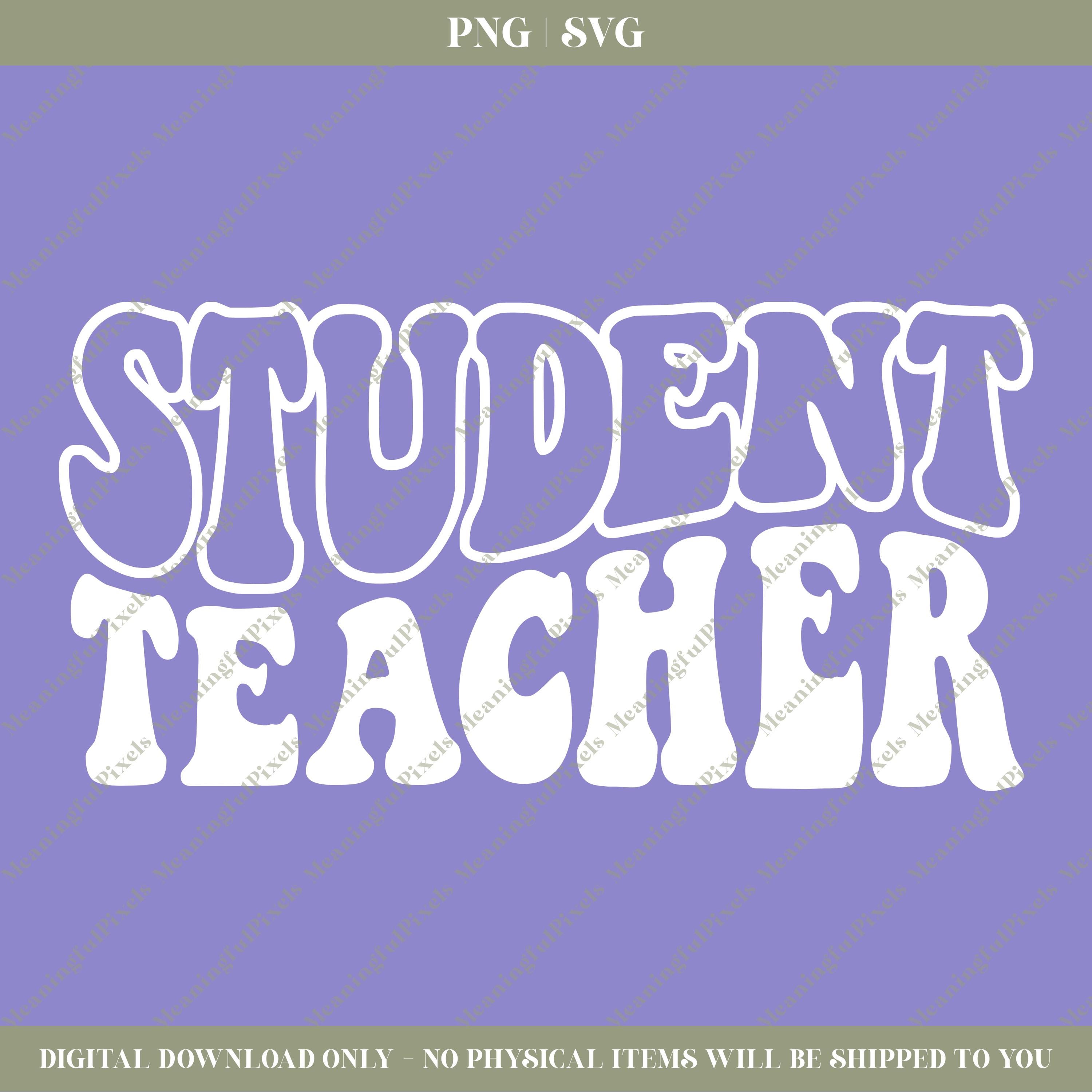 Student Teacher SVG & PNG - Etsy