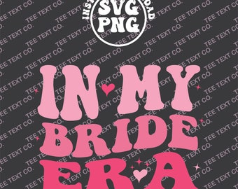 私の花嫁時代 SVG、結婚祝い、花嫁 PNG、結婚 PNG、私の花嫁時代 SVG、独身パーティー SVG、花嫁時代 PNG、花嫁 SVG