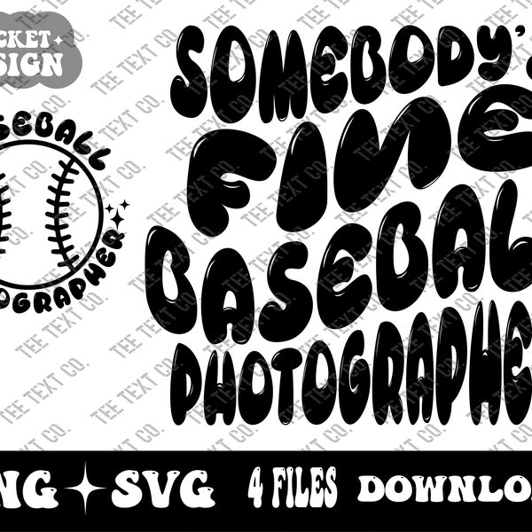 Somebody's Fine Baseball Photographer Svg Png, Fine Baseball Svg Png, Photographer gift Svg Png