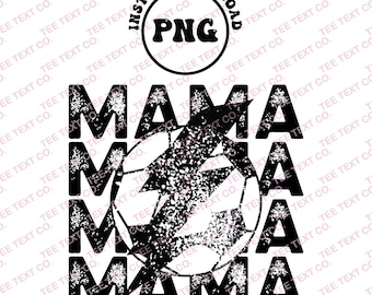 Digital Png File Soccer Mama Stacked Distressed Lightning Bolt Printable Waterslide Iron On T-Shirt Sublimation Design INSTANT DOWNLOAD