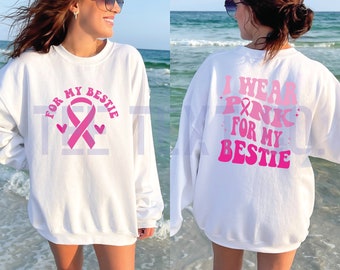 I Wear Pink for My Bestie SVG - Breast Cancer Awareness, Support Design, Digital Download for Cricut and Silhouette