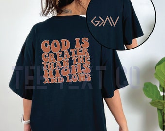 God is Greater Than the Highs and Lows SVG And PNG, Bible Quote Svg Design, Faith Svg, Religious Svg, Christian Svg