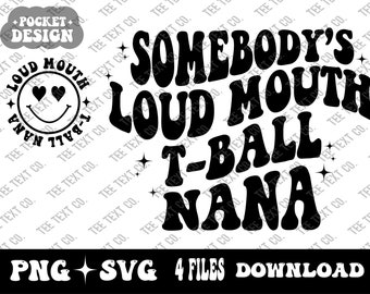 Boca ruidosa de alguien T-ball Nana Svg Png, T-ball Nana Svg Png, Deportes Nana Svg Png, Día del juego, Descarga digital instantánea