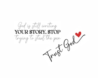 God Is Still Writing Your Story Machine Embroidery Design. 7 Sizes. Trust God Embroidery. Faith Embroidery Design. Sleeve Embroidery Design.