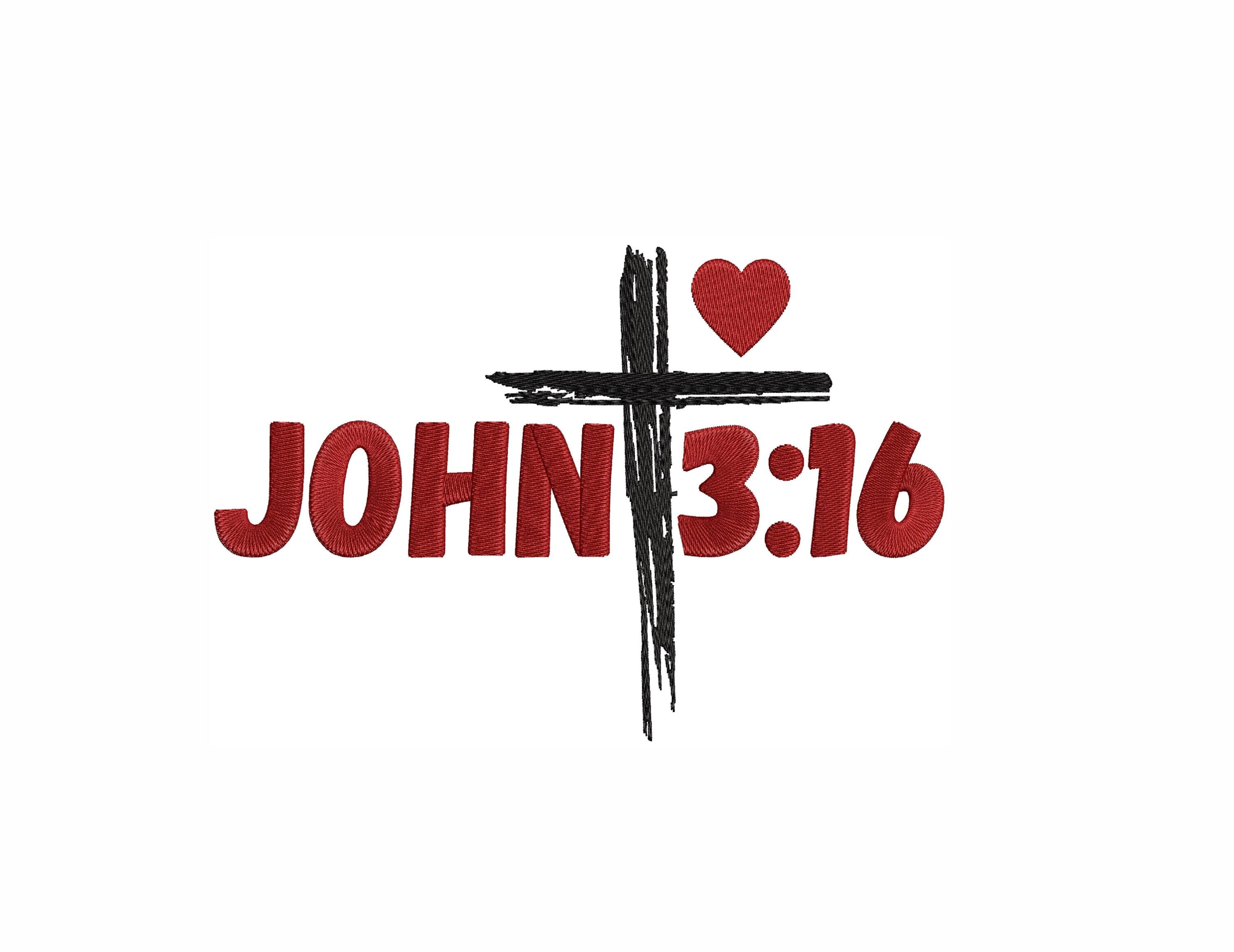JOHN 3:16 Design de bordado à máquina. 8 tamanhos. Design de bordado Jesus Loves You. Design de bordado para presente religioso. Bordado de versículo bíblico.
