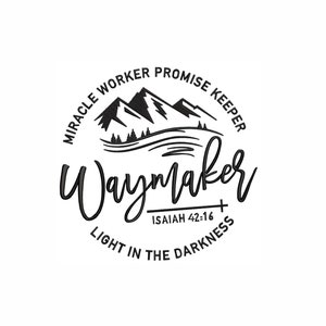 Waymaker Machine Embroidery Design. 3 Sizes. Miracle Worker, Promise Keeper Embroidery Design