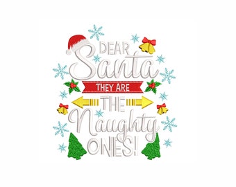 Dear Santa Machine Embroidery Design. 4 Sizes. Christmas Joke Embroidery Design. Instant Download. Digital Download.