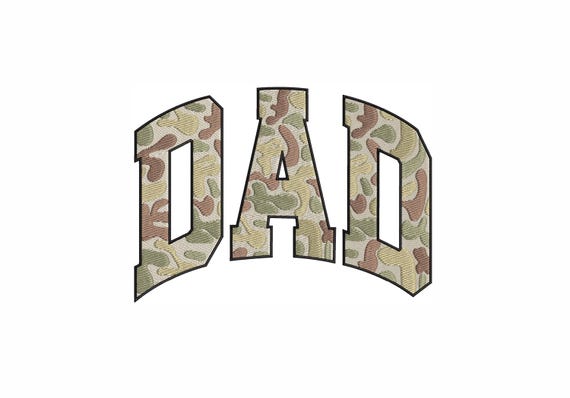Retro Camo Dad Machine Embroidery Design 4 Sizes. Camouflage Fathers Day Embroidery. Daddy Papa PawPaw Uncle Brother Dada Grandpa Embroidery