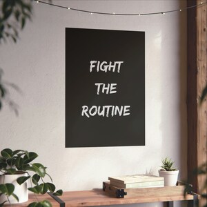 Póster motivacional - Lucha contra la rutina - Impresión de edición limitada - Arte único - Rompe el molde - Póster de pared - Decoración de oficina - Póster de papel
