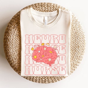 Neuro Nurse Shirt, Neuro Nurse Shirt, Neuro Nurse T Shirt, Neuro Nurse T-Shirt, Neurological Nurse, Neuro Nurse, Student neuro