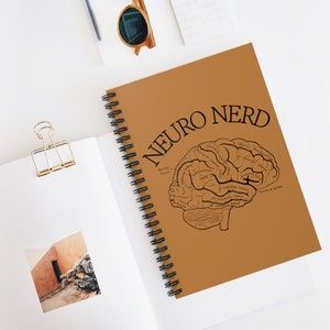 Neuro Nerd Notebook, Neuro science Tshirt, psychologist, anatomical brain, neuro nurse, nurse brain anatomy, neuro gift neurologist