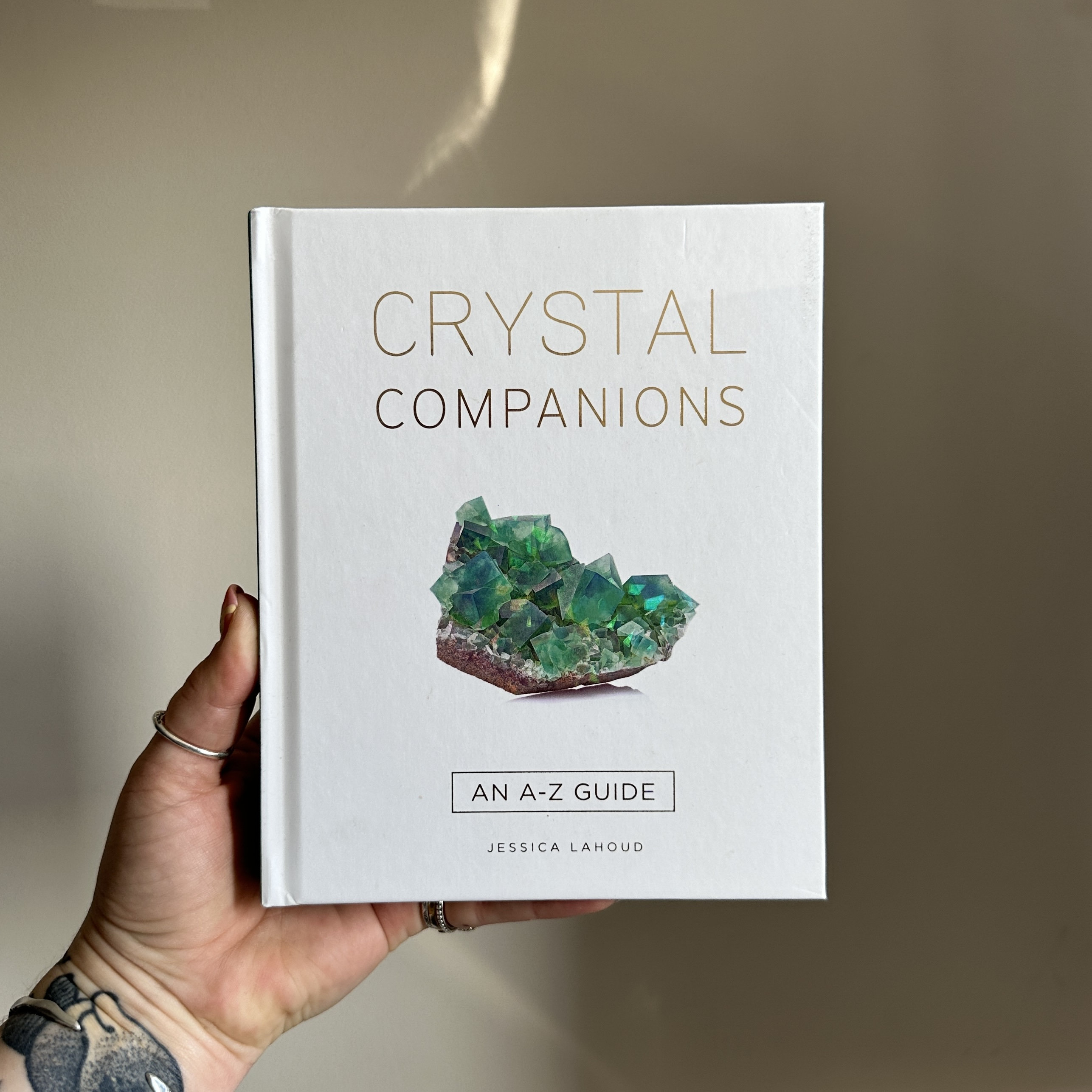 Crystal Companions: An A-Z Guide by Jessica Lahoud