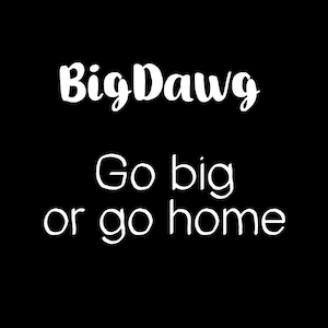 Big Dawg
