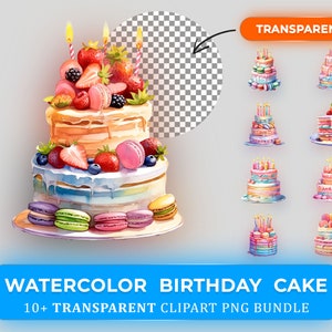 Ensemble de cliparts de gâteau d'anniversaire aquarelle - 10+ PNG pour les invitations, les albums de coupures et plus