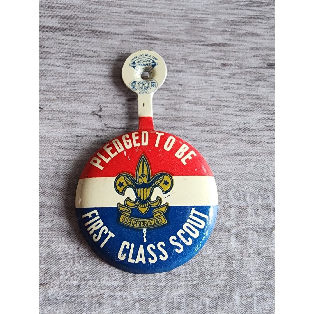 Vintage Proud to Be First Class Scout Boy Scout Pinback Support Pin BSA ...