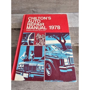 1978 Chilton&#39;s Auto Repair Manual American Cars from 1971-1978 Original